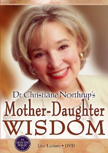 Mother-Daughter Wisdom/Mother-Daughter Wisdom